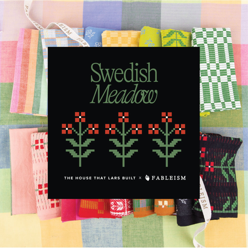 Fableism x The House That Lars Built | Swedish Meadow Wovens PRE-ORDER