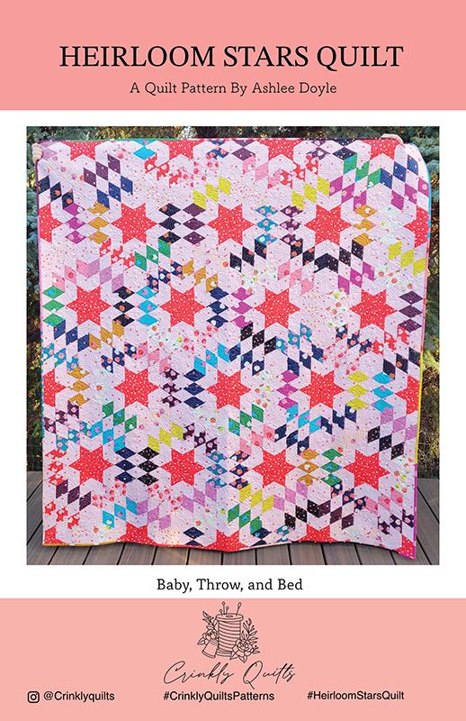 Heirloom Stars Quilt Pattern - Crinkly Quilts