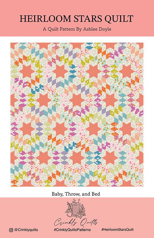 Heirloom Stars Quilt Pattern - Crinkly Quilts