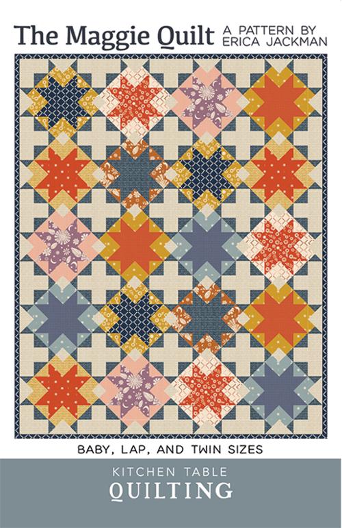 The Maggie Quilt Pattern - Kitchen Table Quilting